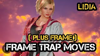 Tekken 8 Lidia Frame Trap Moves I Tekken 8 How to Play Lidia I Tekken 8 Lidia GuideLidiaTekken8 [upl. by Paz]