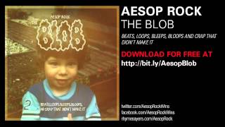 Aesop Rock  The Blob [upl. by Linnette]