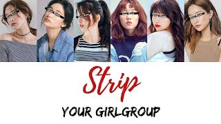 Your Girlgroup  Strip ║Little Mix║ 6 members ft Sharaya J Color Coded LyricsEng [upl. by Atinomar]