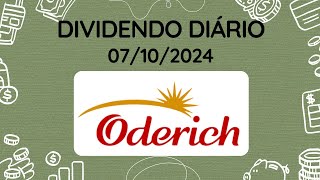 Dividendos do dia 07102024  ODER4  CONSERVAS ODERICH [upl. by Eema]