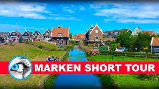 MARKEN  SHORT TOUR  TRAVEL GUIDE 4K  NETHERLANDS [upl. by Odrarej116]