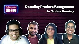 Decoding Product Management PM In Mobile Gaming  The Berryvengers Show  P18 [upl. by Care]