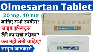 Olmesartan Medoxomil Tablet  Olmesartan Medoxomil 20 mg  Olmesartan 40 mg  Olmezest Tablet [upl. by Donnelly]