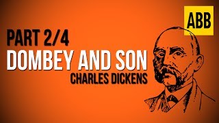 DOMBEY AND SON Charles Dickens  FULL AudioBook Part 24 [upl. by Ajnin758]