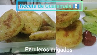 Receta de peruleros migados económica receta chapina que te encantara [upl. by Esmeralda]