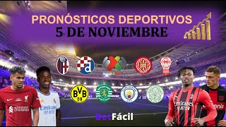 ✅⚽ PRONOSTICOS DEPORTIVOS MARTES 5 DE NOVIEMBRE  CHAMPIONS LEAGUE [upl. by Nellda]