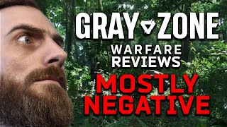 Reviews are MOSTLY NEGATIVE  Gray Zone Warfare [upl. by Ennovihs912]