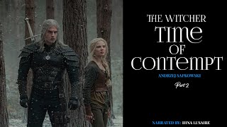 「THE WITCHER」PT1 Time of Contempt by Andrzej Sapkowski [upl. by Rodama]