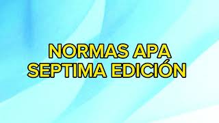 Normas Apa septima edición  Parte 5 [upl. by Ainahtan]