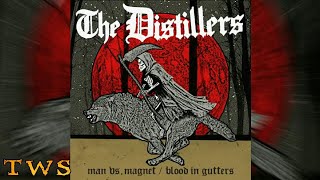 The Distillers  Man vs Magnet OFFICIAL AUDIO [upl. by Katusha]