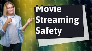 Are free movie streaming sites safe [upl. by Enicul]