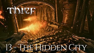 Thief Walkthrough  Chapter 7 The Hidden City [upl. by Orva]