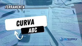 Aprendendo a usar a Curva ABC uma poderosa ferramenta na área de Almoxarifado Compras e Logística [upl. by Reivaz905]