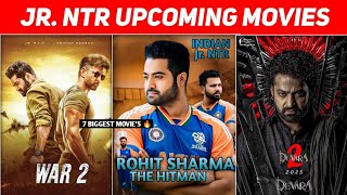 Jr NTR 7 Biggest Upcoming Movies After Devara  Jr NTR Upcoming Movies list  Devara 2 [upl. by Ssenav]