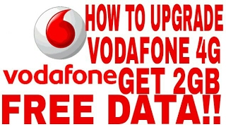 How To Upgrade To Vodafone 4G amp Get 2GB FREE DATA [upl. by Limbert]