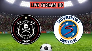 Orlando Pirates vs Supersport united live match today [upl. by Natika]