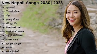 New Nepali Songs 2080 New Nepali Romantic Songs 2023  Best Nepali Songs  Jukebox Nepali Songs [upl. by Sadoff267]