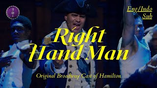 Right Hand Man  Original Broadway Cast of Hamilton  Lirik  Terjemahan Indo [upl. by Alexei]