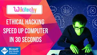 Ethical Hacking Speed up computer in 30 Seconds  Hacking  Hacker  Ethical Hacking  Wikitechycom [upl. by Corvese]