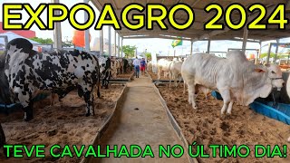 ExpoAgro 2024 ÚLTIMO DIA  Evento COMPLETO  Maceió  AL  4K UHD [upl. by Nancie]