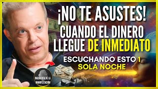 RECIBIRÁS MUCHO DINERO DESPUÉS DE ESCUCHAR ESTO 1 SOLA NOCHE  AFIRMACIONES del DR JOE DISPENZA [upl. by Ecad]