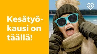 Mitä sinä teet ensi kesänä ⎪Kesätyö 2019⎪Duunitori [upl. by Bej924]