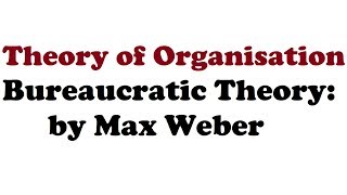 Bureaucratic theory  Max Weber  Classical theory  Characteristics  Criticism  FinTax Tutorials [upl. by Genni]