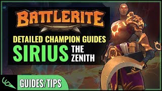 Sirius Guide  Detailed Champion Guides  Battlerite Early Access [upl. by Ztirf]