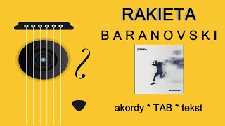 Baranovski  RAKIETA  gitara TAB akordy tekst [upl. by Pierpont234]