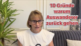 Warum gehen Auswanderer zurück Hier die 10 wichtigsten Gründe [upl. by Leunamme]