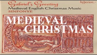 SINFONYE  NOWELL  NOWELL  NOWELL  MEDIEVAL ENGLISH CHRISTMAS MUSIC  TRACK 16 [upl. by Jeritah]