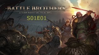 Battle Brothers S01E01 LP English [upl. by Zonda]