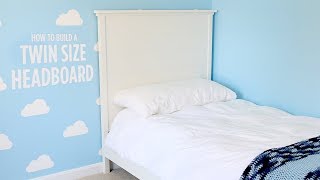 Build a Twin Size Headboard [upl. by Teillo631]