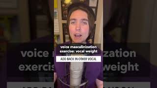 Voice masculinization exercise vocal weight isolation with singing transvoice voicetraining [upl. by Schnurr]