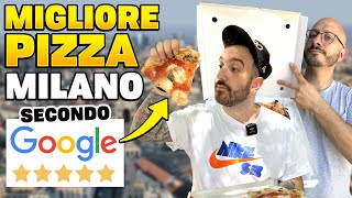 MIGLIORE PIZZA di MILANO secondo GOOGLE  Ti puoi FIDARE delle RECENSIONI [upl. by Yruama]