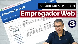 Como GERAR a Guia do SeguroDesemprego no EMPREGADOR WEB Aula 03 [upl. by Aneed]