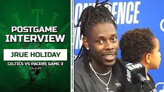 Jrue Holiday on GAME WINNING Steal  Celtics vs Pacers Game 3 Postgame [upl. by Isabelita]