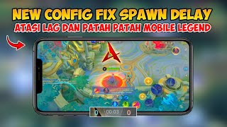 Update ‼ Config ML Anti Lag Fix Spawn Delay  Lag Fix Frame Drop  Mobile Legends [upl. by Romney]