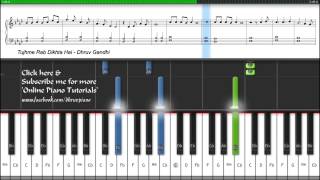 ♫ Tujh Mein Rab Dikhta Hai  Piano Tutorial  Music Sheet  MIDI [upl. by Yzdnil]