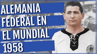 ALEMANIA EN EL MUNDIAL 1958 El rival menos esperado interrumpe el camino del campeon defensor [upl. by Bikales]