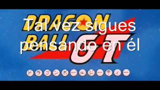 Dragon Ball GT Canción  Letra [upl. by Nothsa]