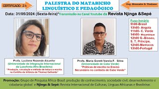 PALESTRA DO MATABICHO LINGUISTICO LITERÁRIO E PEDAGÓGICOMAIO 2024 [upl. by Marzi]