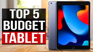 TOP 5 Best Budget Tablet 2024 [upl. by Amuwkuhc459]