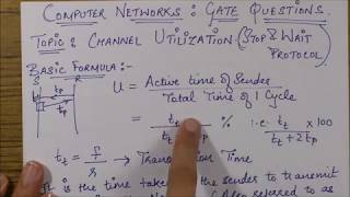 CHANNEL UTILIZATION Stop amp Wait Protocol Gate 2015 Question Computer Networks [upl. by Nidla]