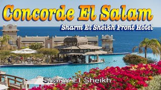 Concorde El Salam🍹 Hotel Sharm El Sheikh [upl. by Cedric]