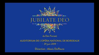 Jubilate Deo  Dan Forrest  Le Chœur Voyageur amp Cathedra  7eme mouvement [upl. by Paton]