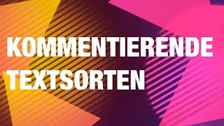 Kommentierende Textsorten Kommentar Glosse Leserbrief [upl. by Atinid556]