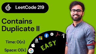 LeetCode 219  Contains Duplicate II [upl. by Naamann69]