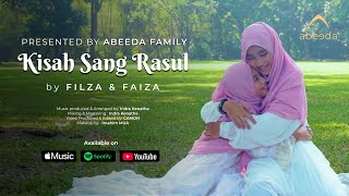 KISAH SANG RASUL  ABEEDA [upl. by Nahsar57]