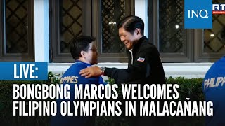 LIVE Bongbong Marcos welcomes Filipino Olympians in Malacañang [upl. by Leagiba]